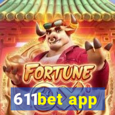 611bet app